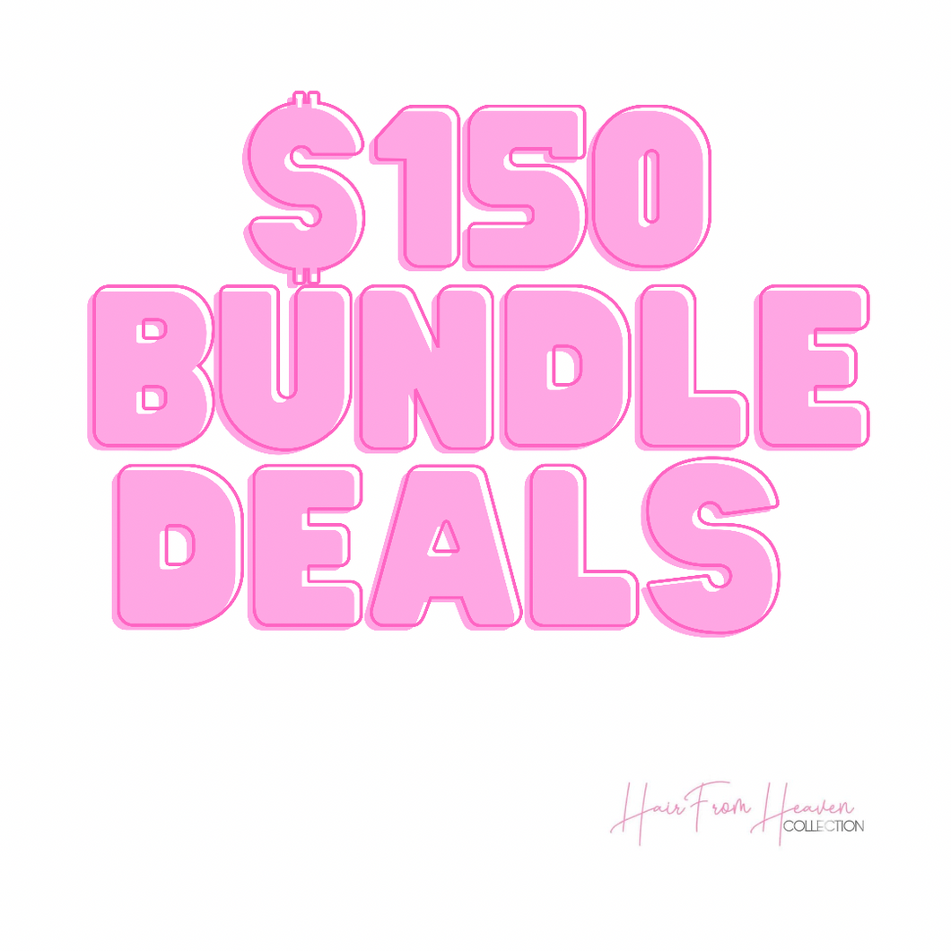 $150 Bundle Deals